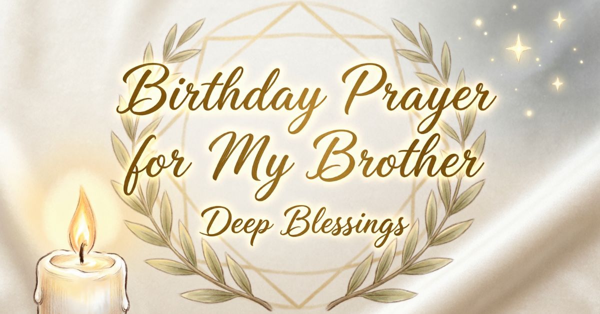 birthday prayer for my brother