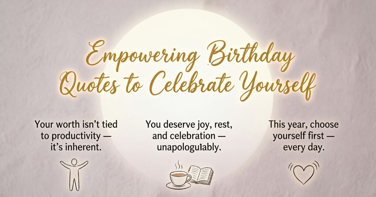 birthday quotes for yourself