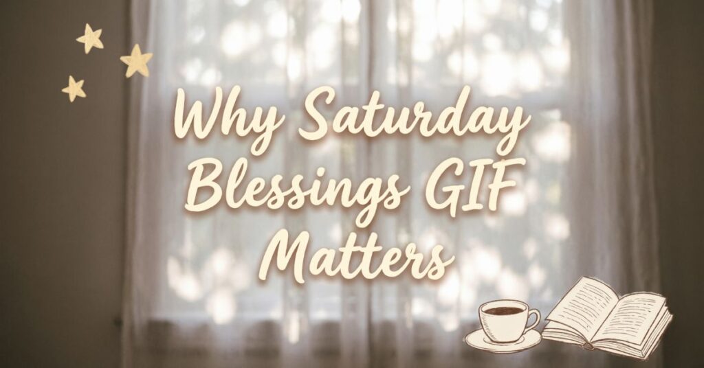 saturday blessings gif